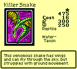 Card detail screen for Killer Snake: Reptile type, stats 300 attack 250 defense, Water-Taxon. Description reads: This venomous snake has wings and can fly through the sky, but struggles with ground movement.